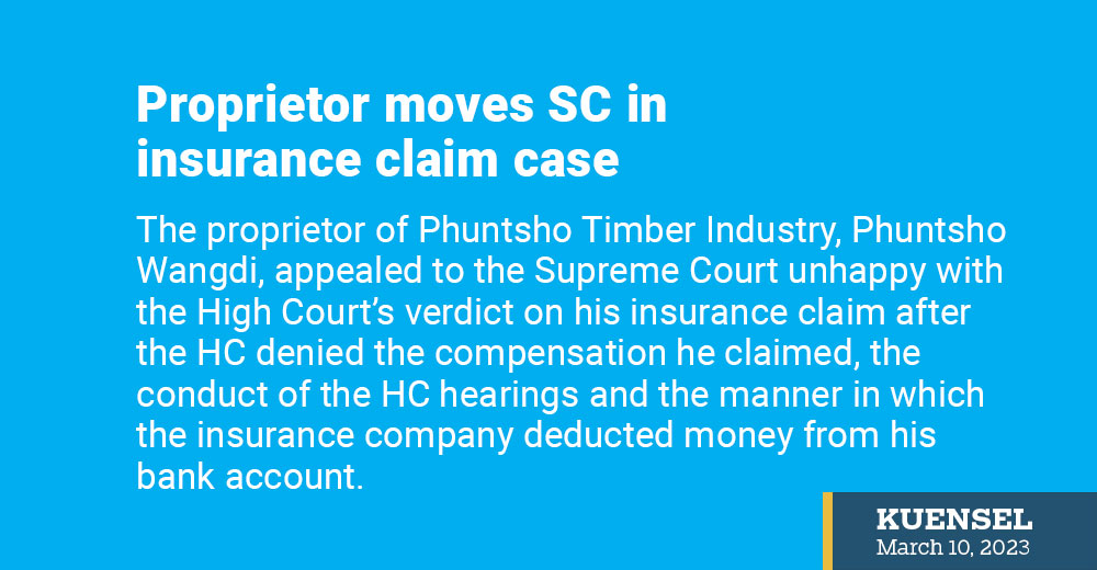 Proprietor moves SC in insurance claim case